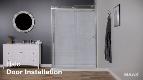MAAX Halo Door Installation MAAX Halo Door Installation