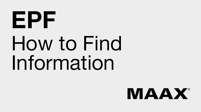 EPF How to Find Information EPF How to Find Information